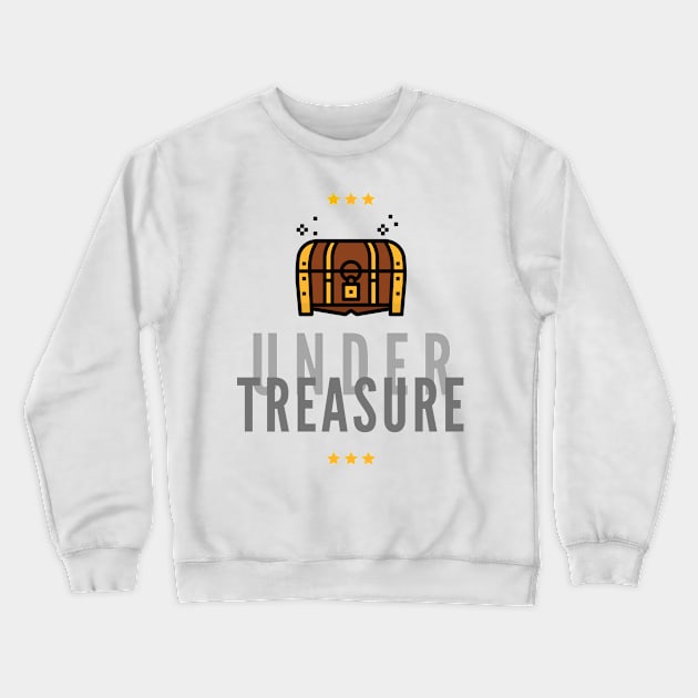 Under Treasure Crewneck Sweatshirt by LegitHooligan